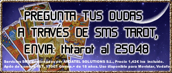 Tarot sms resuelve tus dudas a trav�s de SMS, envia: thtarot al 25048 